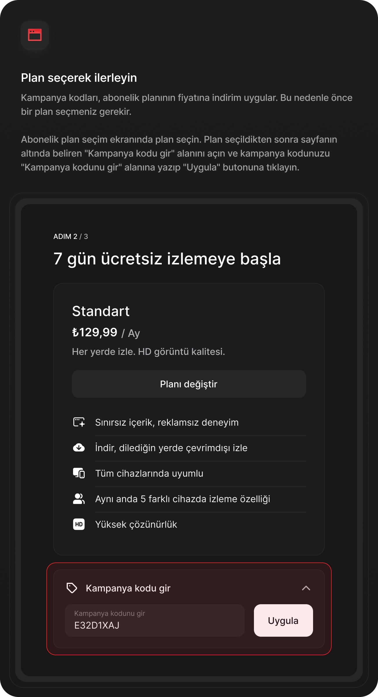 Promosyon kodu kullanımı adım 1